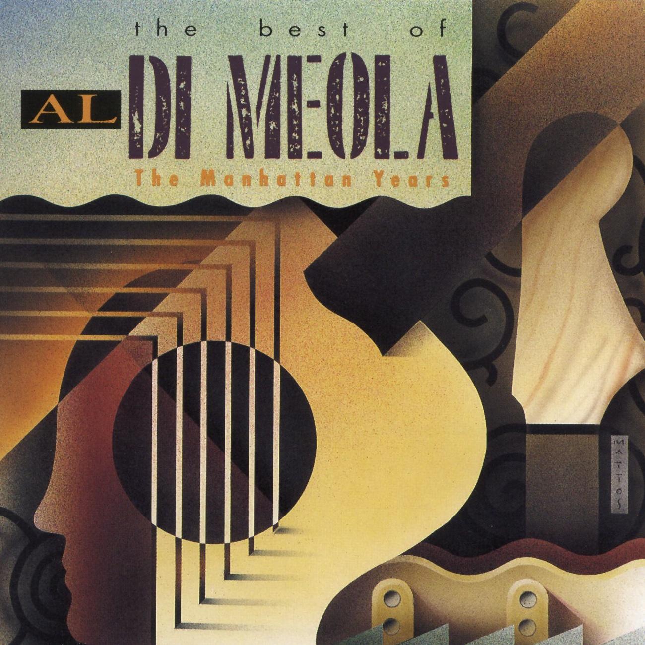 The Best of Al DiMeola: The Manhattan Years