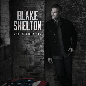 Blake Shelton - God's Country （降5半音）