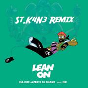 Lean On (ft. MØ) (St.K4N3 Remix)