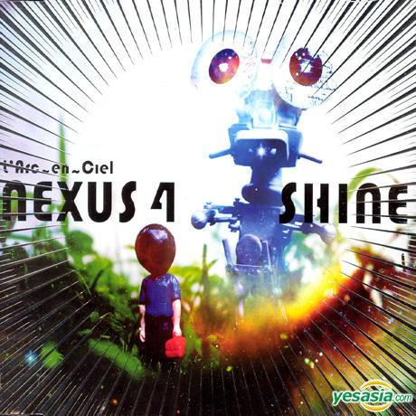 NEXUS 4 / SHINE专辑