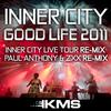 Inner City - Good Life 2011 (Paul Anthony & ZXX Extended Remix)