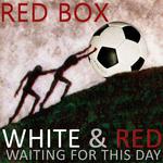 White & Red (Waiting For This Day)专辑