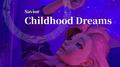 Childhood Dreams专辑