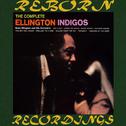 The Complete Ellington Indigos (HD Remastered)专辑