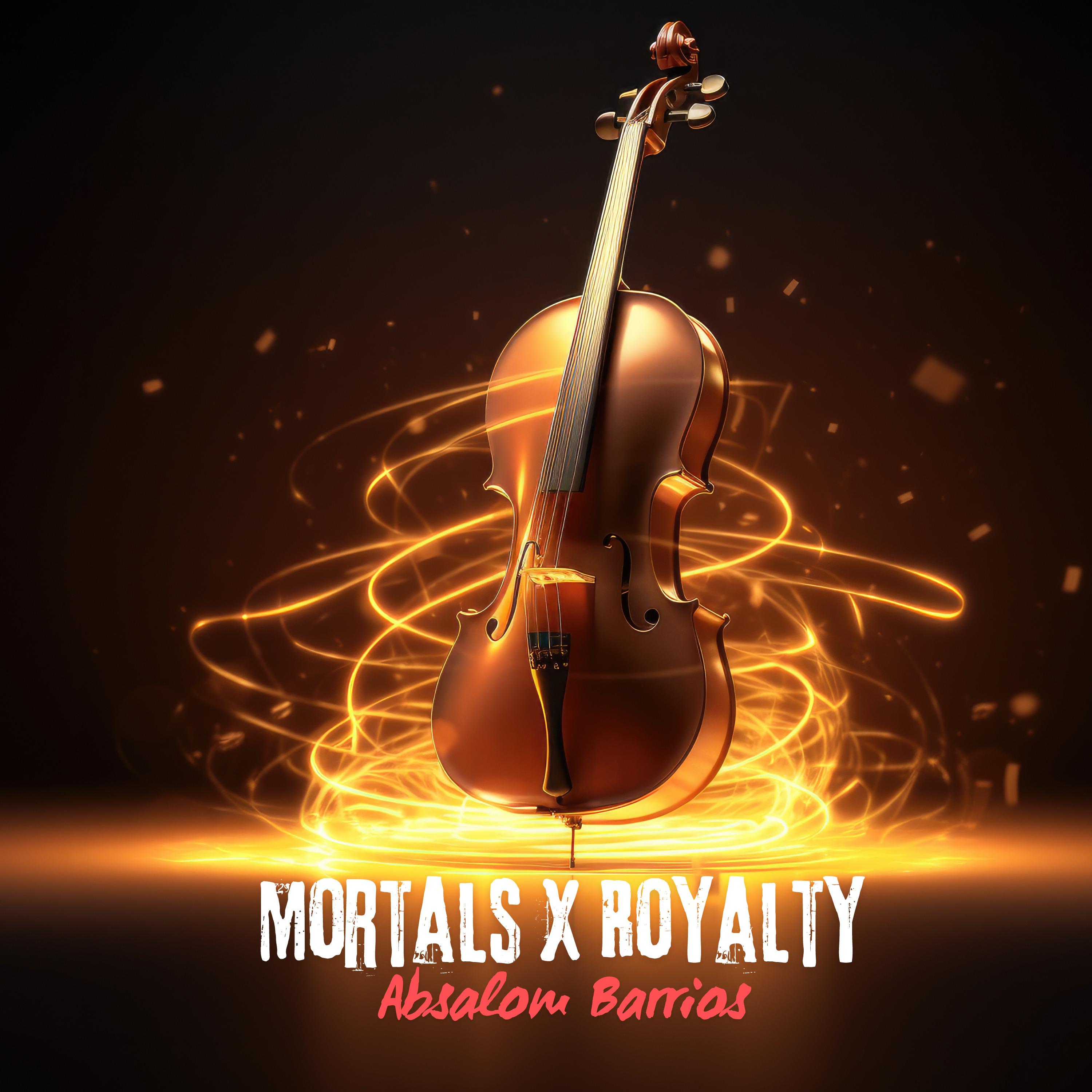 Mortals X Royalty