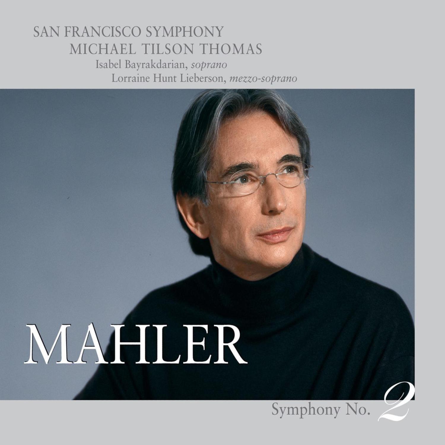 Mahler: Symphony No. 2 in C minor