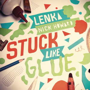 Lenka & Nick Howard - Stuck Like Glue (Pre-V) 带和声伴奏