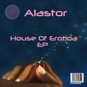 House Of Erotica EP