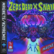 Zeds Dead-MAGNETS(N2V REMIX)（N2V Remix）