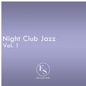 Night Club Jazz Vol. 1专辑