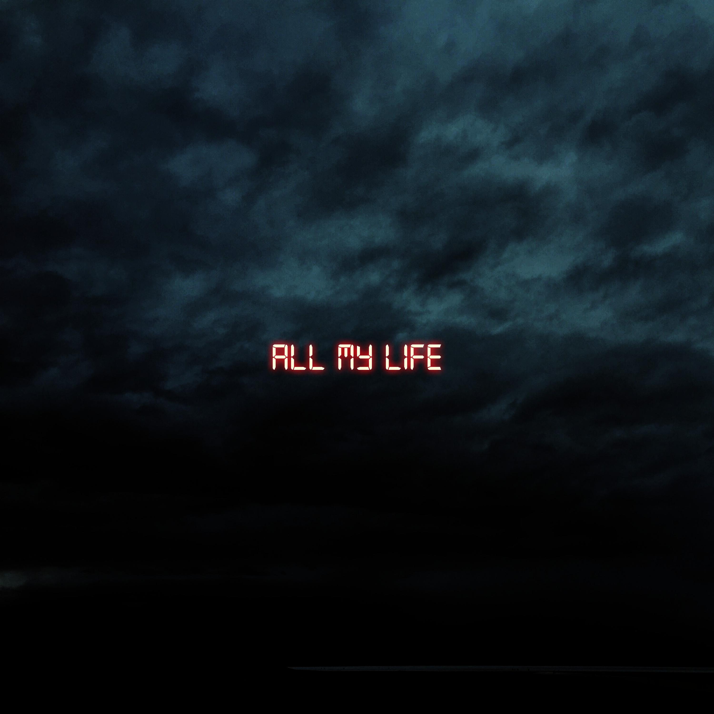 All My Life (feat. Tyson)