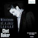 Milestones of a Jazz Legend - Chet Baker, Vol. 4专辑