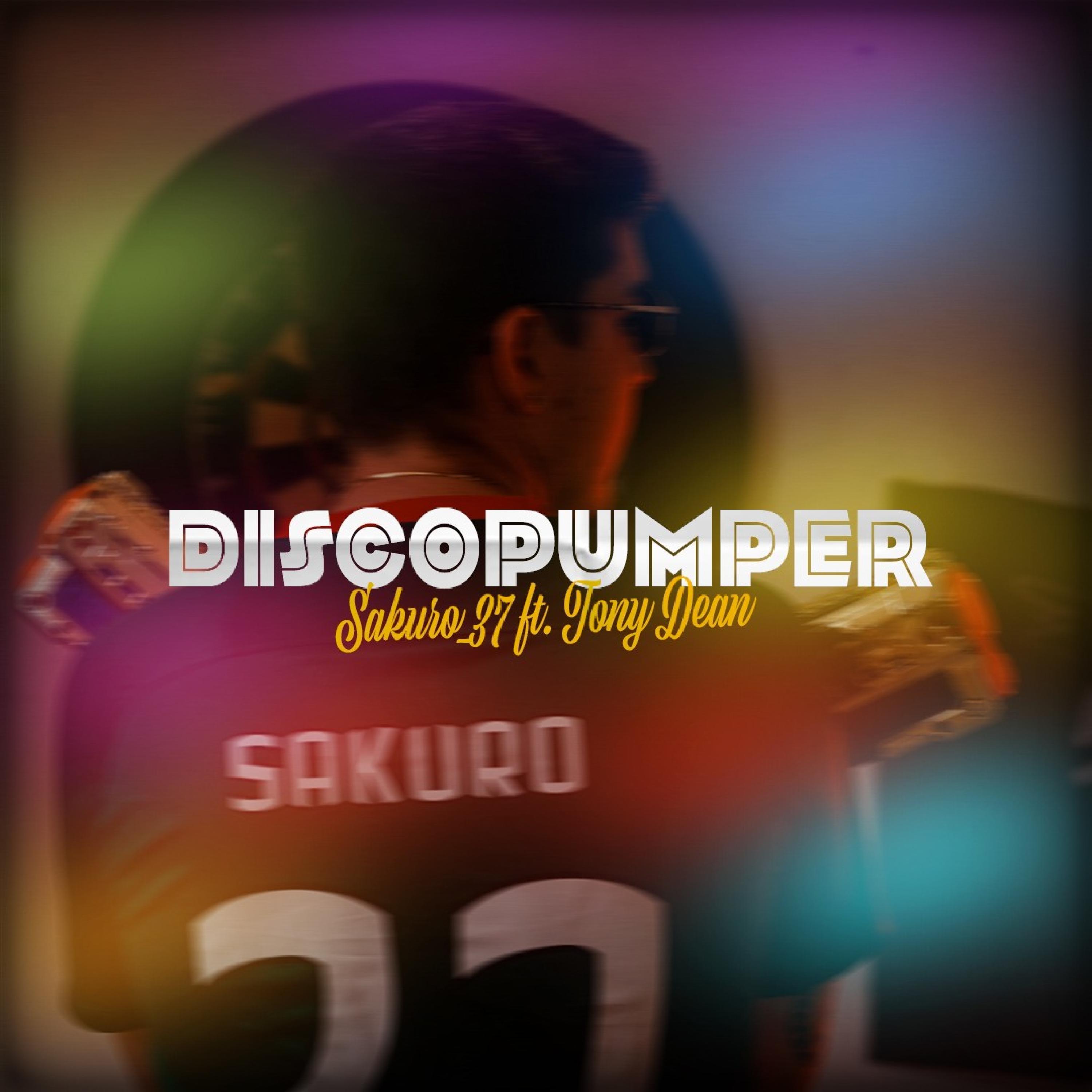 DISCOPUMPER (feat. Tony Dean)