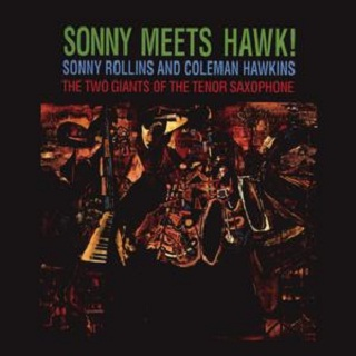 Sonny Meets Hawk! [6 Tracks]
