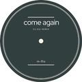 come again (DJ.DAI SURF Music Remix)
