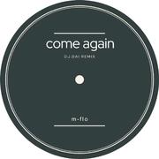 come again (DJ.DAI SURF Music Remix)