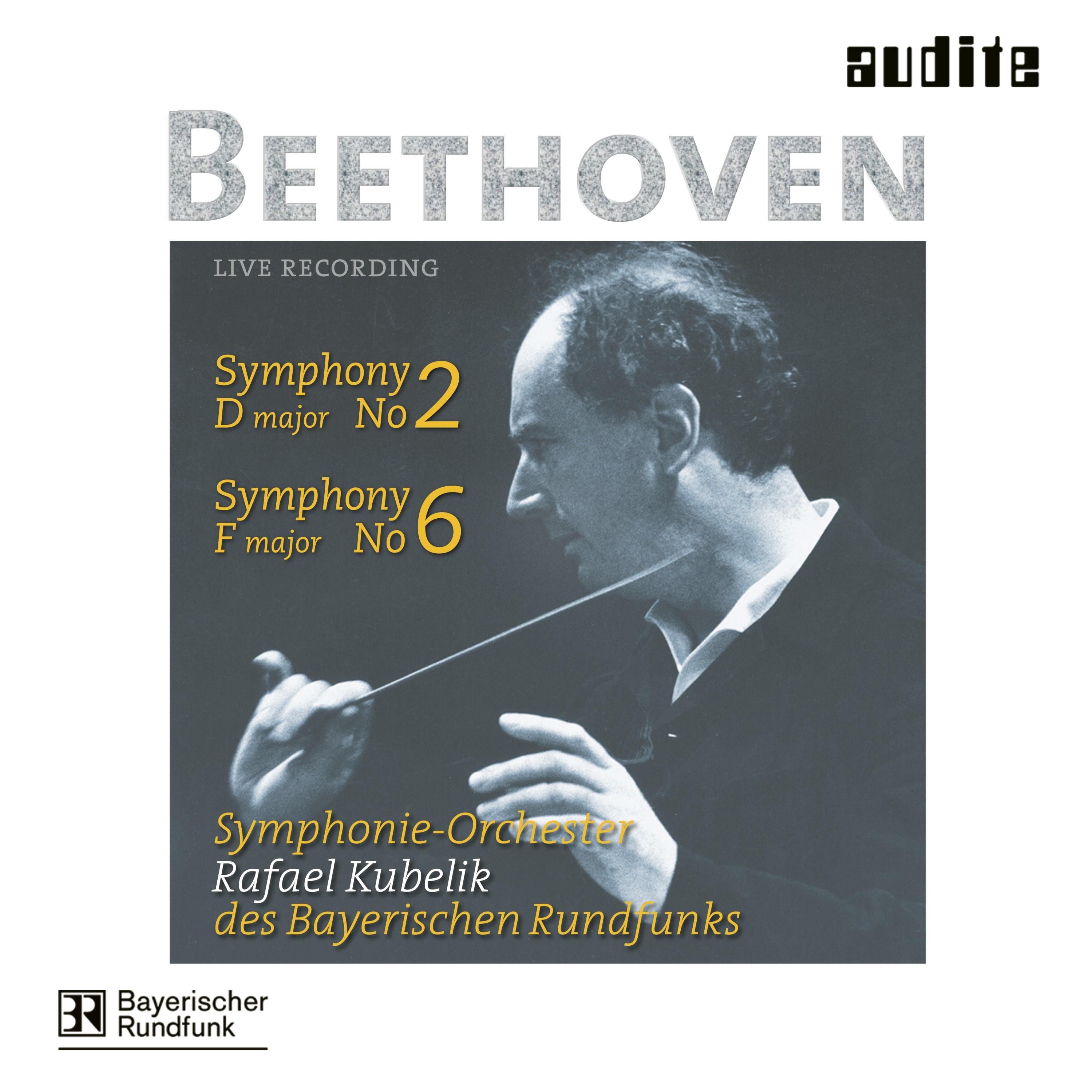 Beethoven: Symphonies Nos. 2 & 6 'Pastorale'