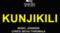 Kunjikili (Original Motion Picture Soundtrack)专辑