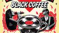 Black Coffee专辑