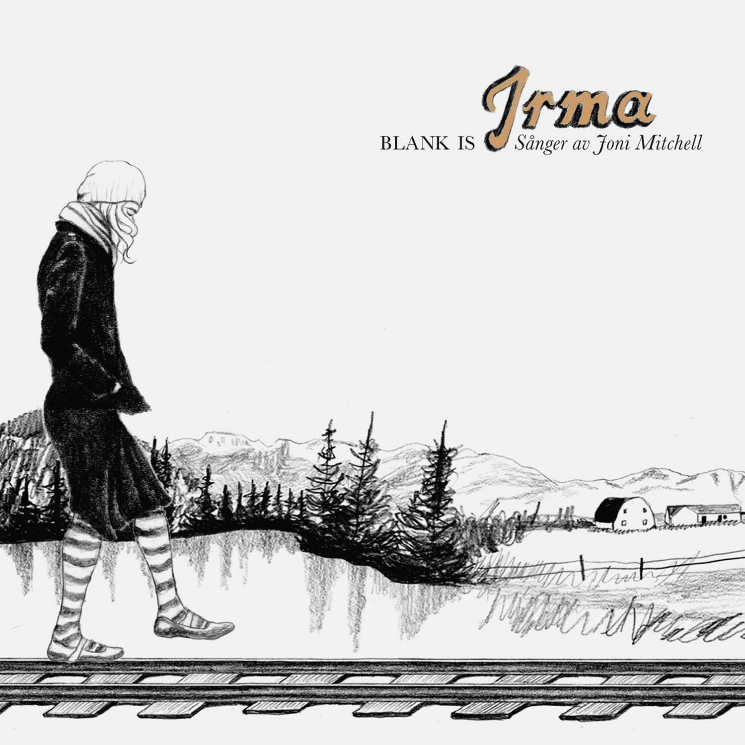 Blank Is - Sånger av Joni Mitchell