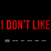 I Don't Like