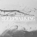 Sleepwalking专辑