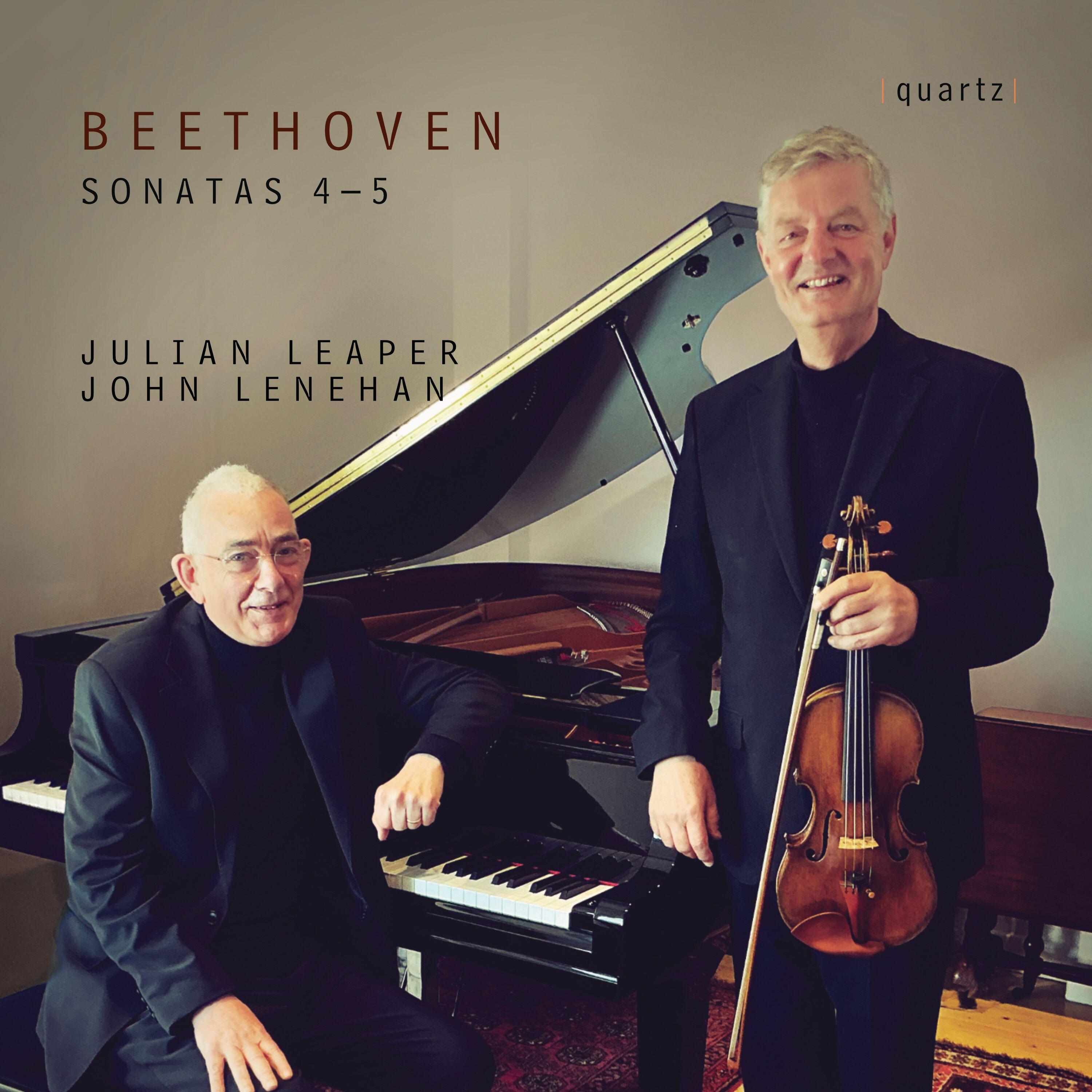 Beethoven: Violin Sonata No. 4 in A Minor, Op. 23 & Violin Sonata No. 5 in F Major, Op. 24 "Spring"