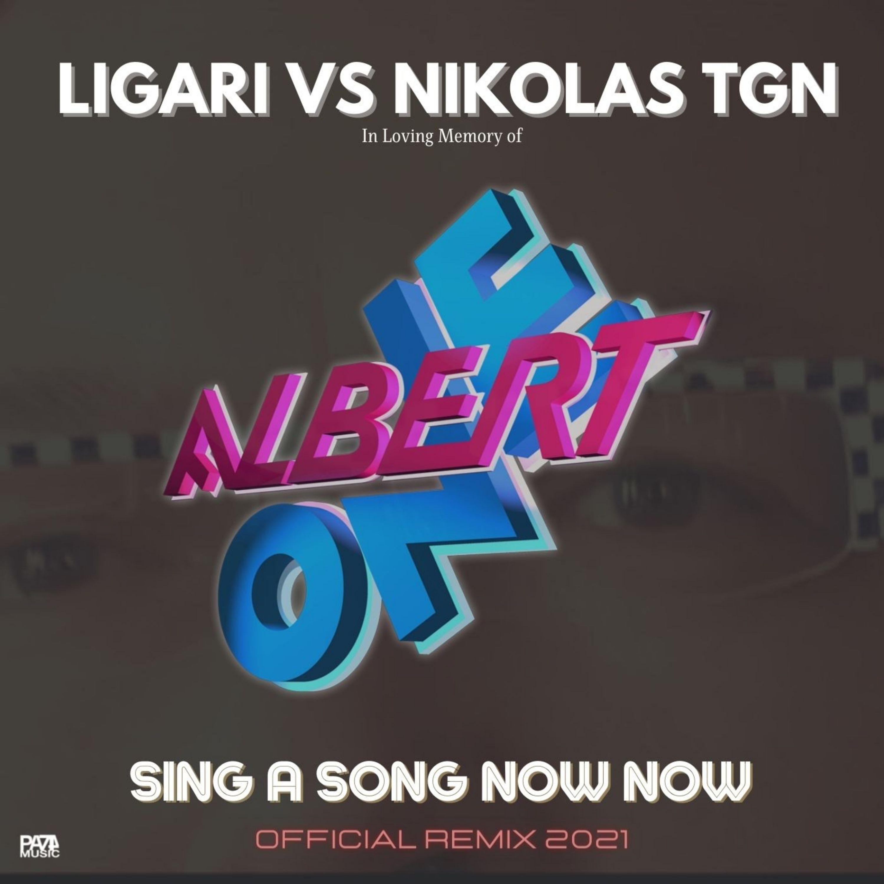 Sing a Song Now Now (Official Remix 2021)