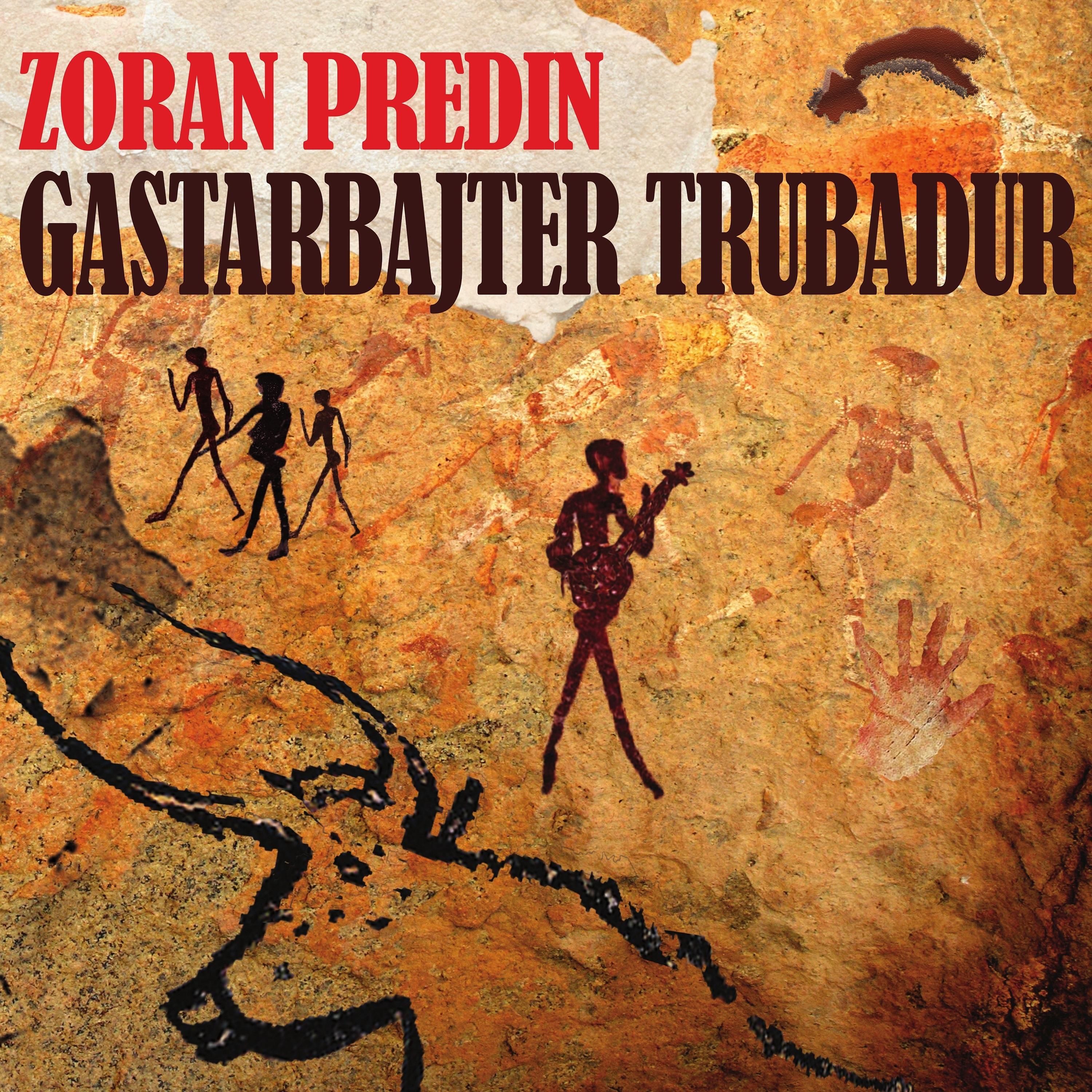 Gastarbajter Trubadur