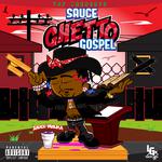 Sauce Ghetto Gospel专辑