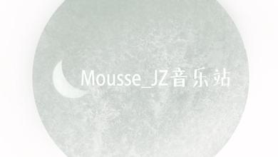 Mousse_SingForJZ