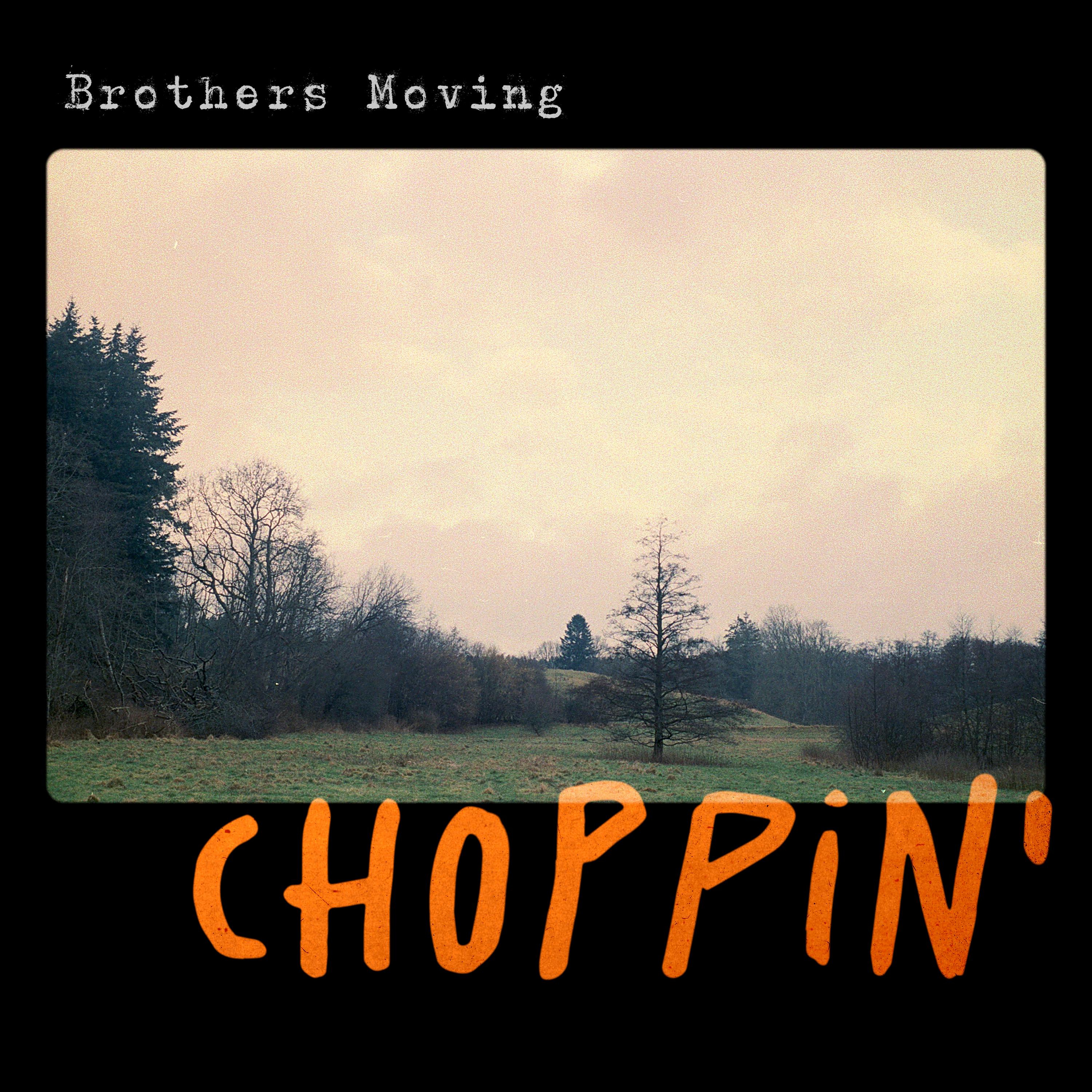 Choppin'