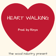 Heart walking