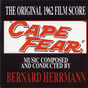 Cape Fear (Original 1962 Film Score)专辑