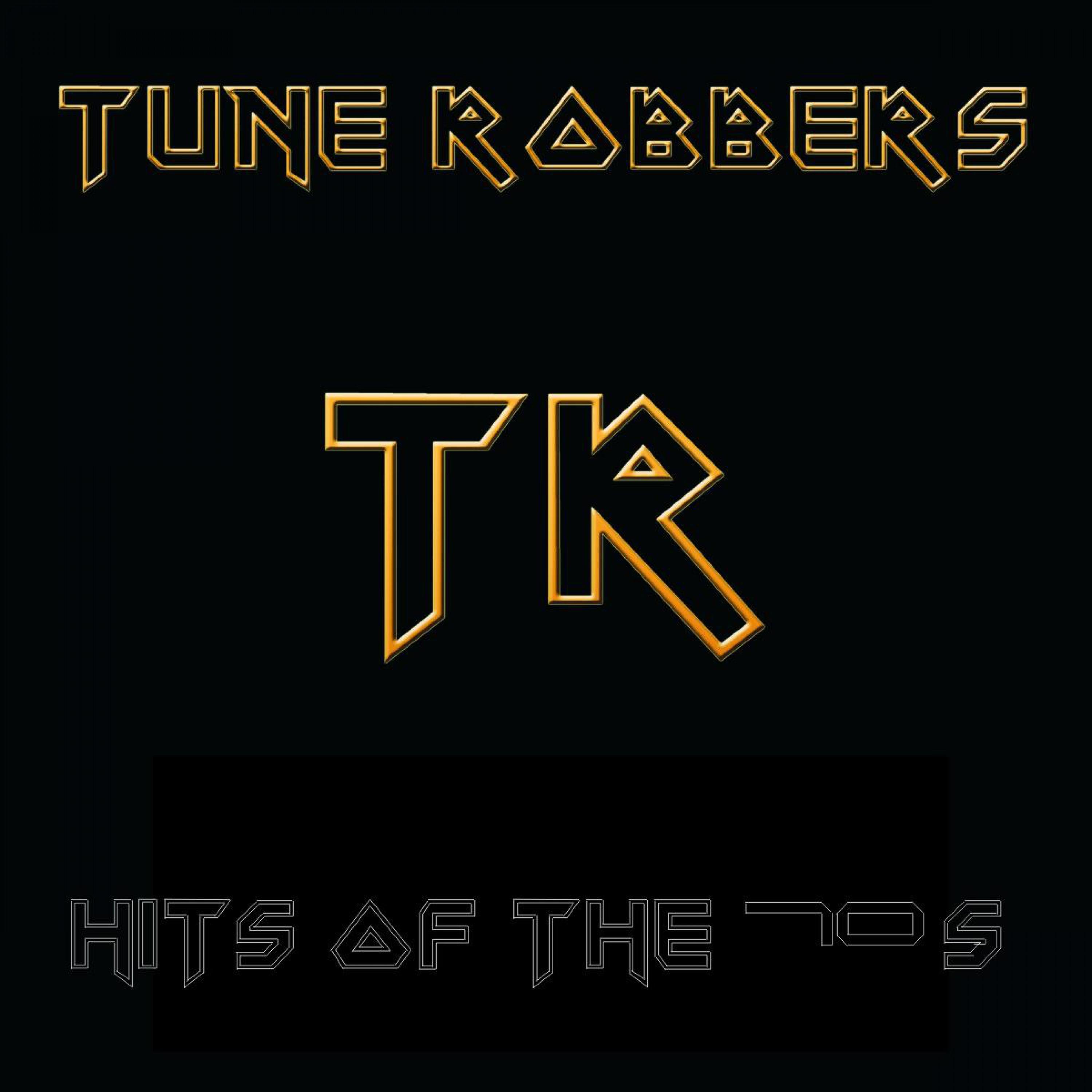 Hits of the 70s Performed by the Tune Robbers