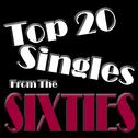 Top 20 Singles Of The Sixties专辑