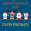 Joyful Christmas With Elvis Presley