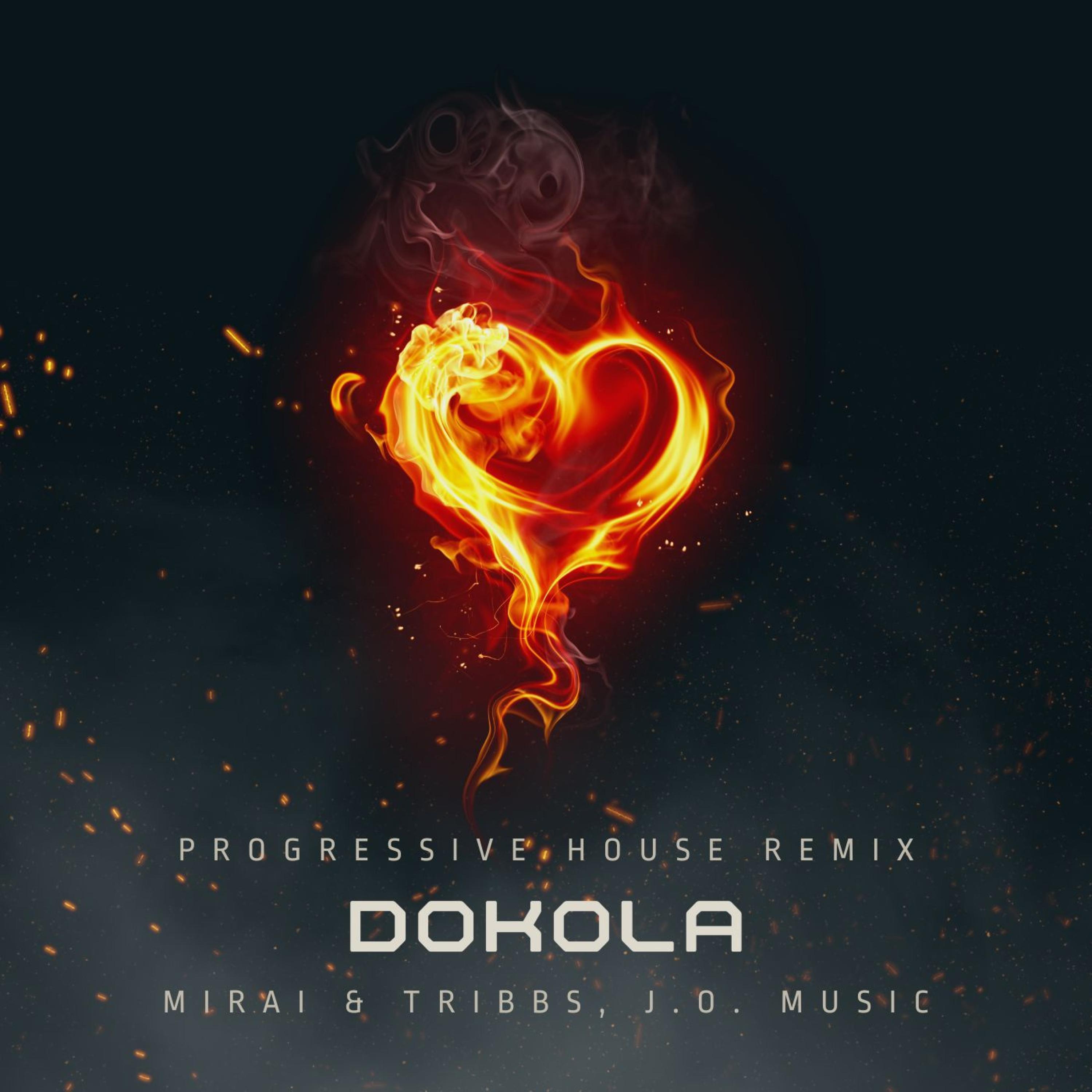 Dokola (feat. Mirai & Tribbs) (Progressive House Remix)
