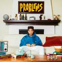 Problems (feat. Grady)专辑