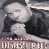 原版伴奏   Breakfast In Bed - Kino Watson (instrumental)