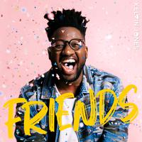 Kelvin Jones - Friends