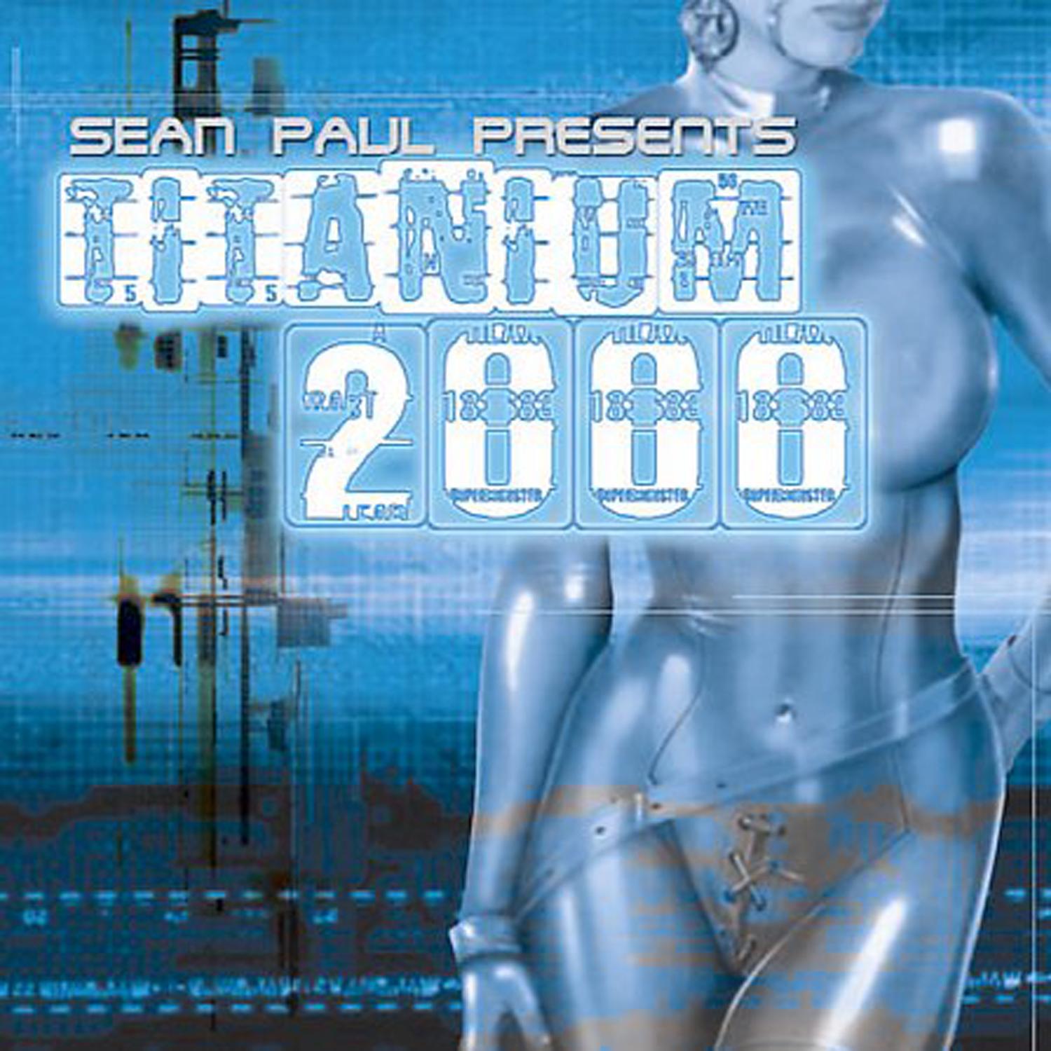 Sean Paul Presents Titanium 2000专辑