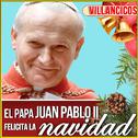 El Papa Juan Pablo II Felicita la Navidad. Villancicos专辑