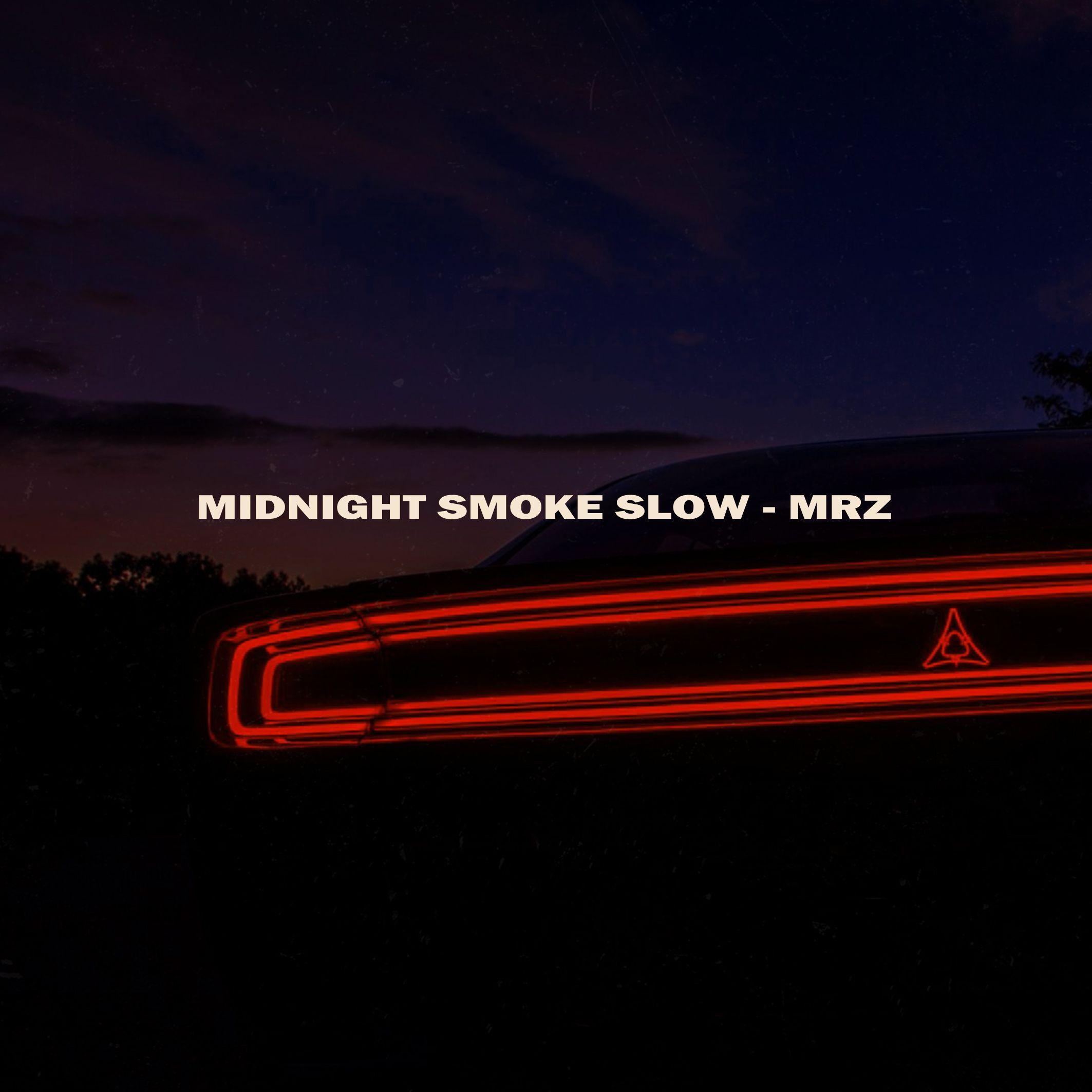 midnight smoke slow