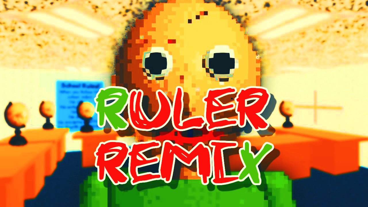 Baldi's Basics Ruler Remix专辑