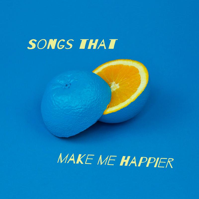 Songs That Make Me Happier