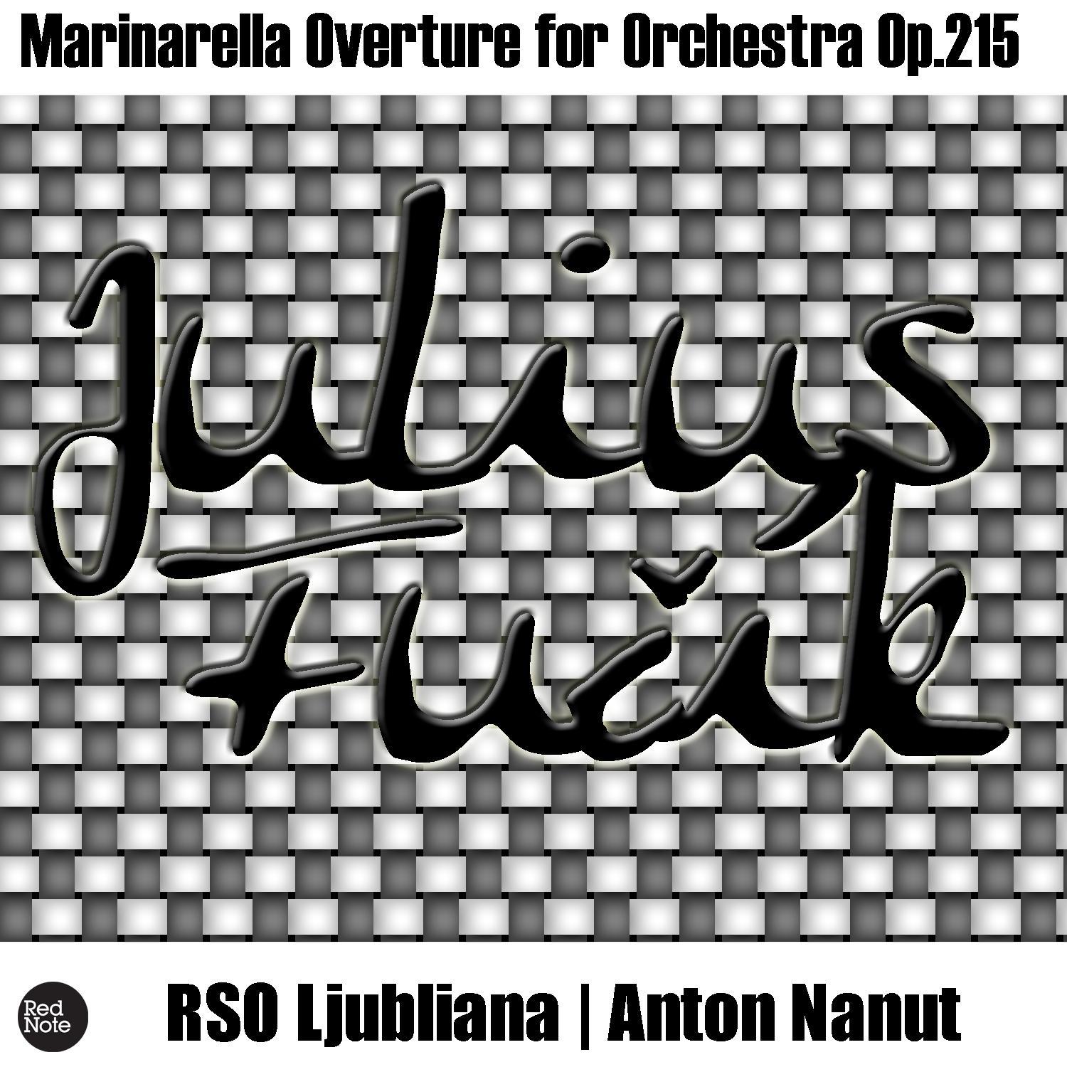 Fucik: Marinarella Overture for Orchestra Op.215
