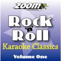 Zoom Karaoke Rock 'N' Roll Classics - Volume 1专辑