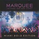 Marquee Miami 2013 Edition