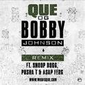 OG Bobby Johnson (feat. Pusha T,A$AP Ferg & Snoop Dogg) [Remix]专辑